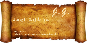 Jungi Gajána névjegykártya